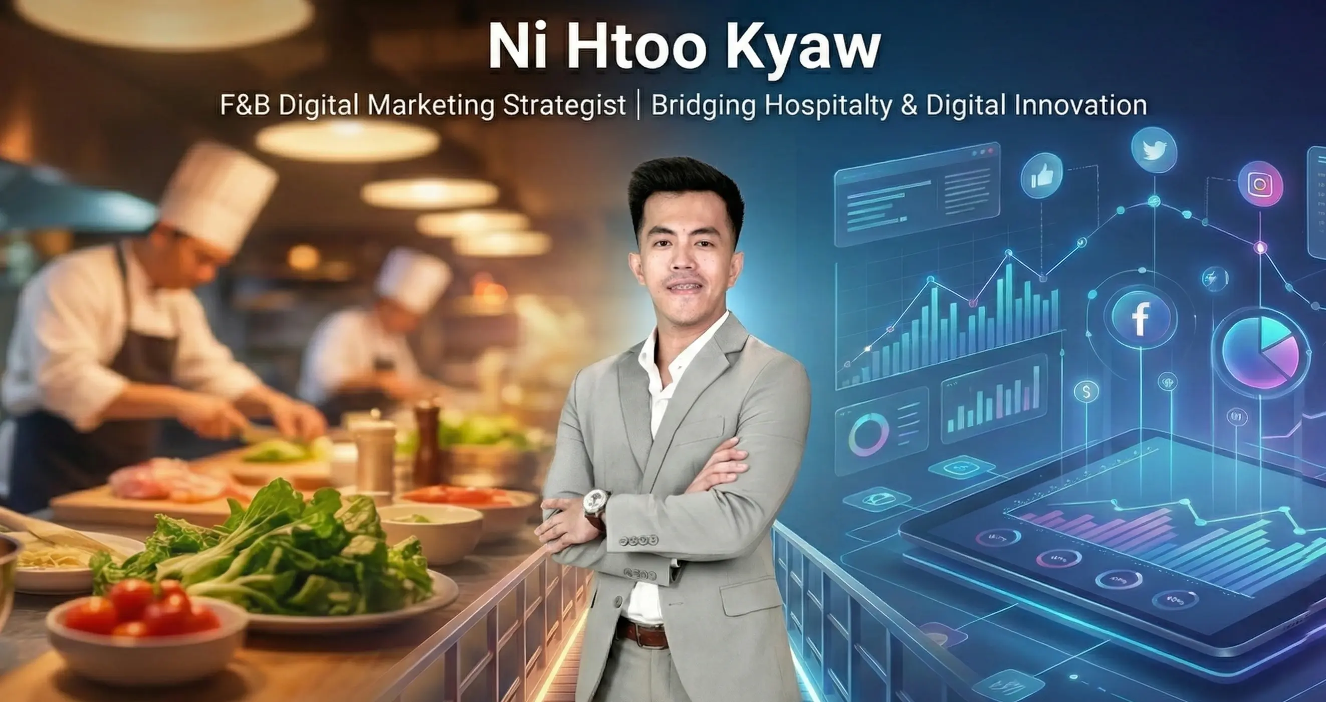 Ni Htoo Kyaw - F&B Digital Marketing Strategist
